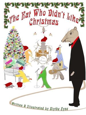 cover image of The Rat Who Didn't Like Christmas